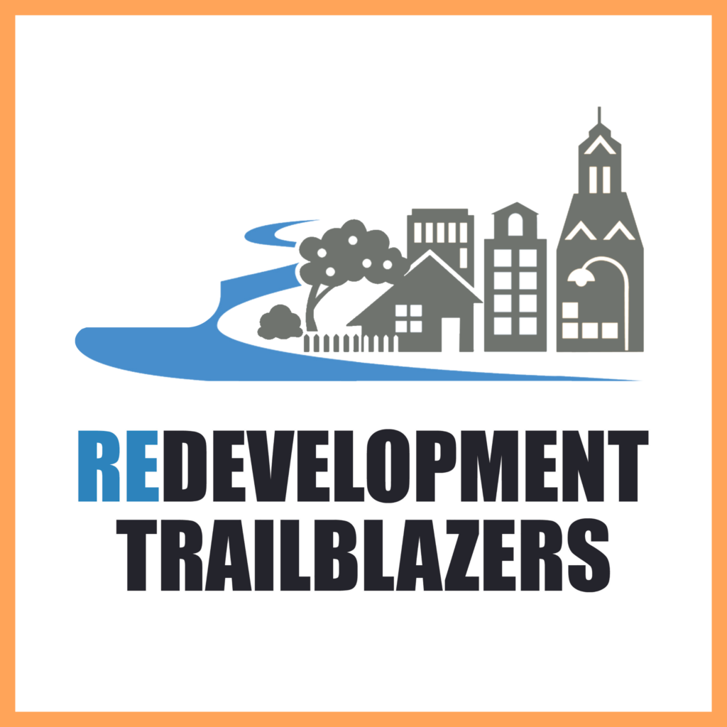 Redevelopment Trailblazers